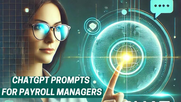 ChatGPT Prompts for Payroll Managers