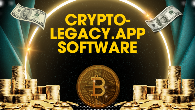 Unlocking the Power of Crypto-legacy.app Software