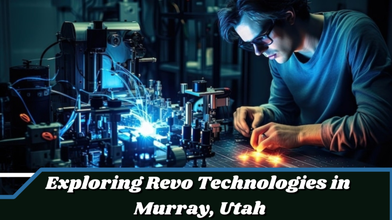 Exploring Revo Technologies in Murray Utah